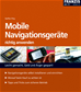 Téléchargez le livre numérique:  Mobile Navigationsgeräte richtig anwenden