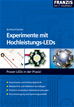 Téléchargez le livre numérique:  Experimente mit Hochleistungs-LEDs