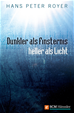 Téléchargez le livre numérique:  Dunkler als Finsternis - heller als Licht