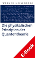 Téléchargez le livre numérique:  Die physikalischen Prinzipien der Quantentheorie