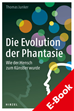 Téléchargez le livre numérique:  Die Evolution der Phantasie