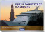 Télécharger cet ebook : Kreuzfahrtstadt Hamburg