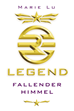 Téléchargez le livre numérique:  Legend 01 - Fallender Himmel