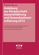 Télécharger cet ebook : Anleitung zur Körperschaftsteuererklärung und Gewerbesteuererklärung 2012