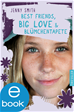 Téléchargez le livre numérique:  Best Friends, Big Love und Blümchentapete