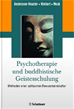 Téléchargez le livre numérique:  Psychotherapie und buddhistisches Geistestraining
