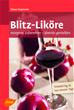Téléchargez le livre numérique:  Blitz-Liköre