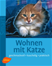 Téléchargez le livre numérique:  Wohnen mit Katze