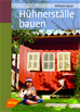 Téléchargez le livre numérique:  Hühnerställe bauen