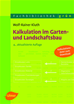 Téléchargez le livre numérique:  Kalkulation im Garten- und Landschaftsbau