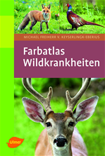 Télécharger cet ebook : Farbatlas Wildkrankheiten