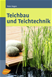 Téléchargez le livre numérique:  Teichbau und Teichtechnik