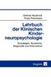 Téléchargez le livre numérique:  Lehrbuch der Klinischen Kinderneuropsychologie