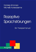 Téléchargez le livre numérique:  Rezeptive Sprachstörungen