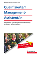 Téléchargez le livre numérique:  Qualifizierte/r Management-Assistent/in