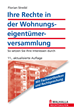 Téléchargez le livre numérique:  Ihre Rechte in der Wohnungseigentümerversammlung
