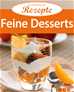 Téléchargez le livre numérique:  Feine Desserts