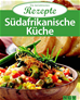 Téléchargez le livre numérique:  Südafrikanische Küche