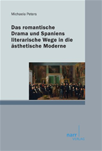Télécharger cet ebook : Das romantische Drama und Spaniens literarische Wege in die ästhetische Moderne