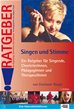 Téléchargez le livre numérique:  Singen und Stimme