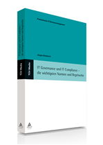 Télécharger cet ebook : IT Governance und IT Compliance - die wichtigsten Normen und Regelwerke