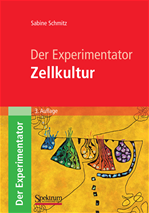 Télécharger cet ebook : Der Experimentator: Zellkultur