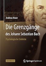 Télécharger cet ebook : Die Grenzgänge des Johann Sebastian Bach