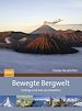 Téléchargez le livre numérique:  Bewegte Bergwelt