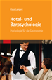 Téléchargez le livre numérique:  Hotel- und Barpsychologie