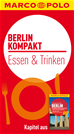 Téléchargez le livre numérique:  MARCO POLO kompakt Reiseführer Berlin - Essen & Trinken