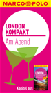Téléchargez le livre numérique:  MARCO POLO kompakt Reiseführer London - Am Abend