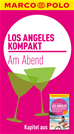 Téléchargez le livre numérique:  MARCO POLO kompakt Reiseführer Los Angeles - Am Abend