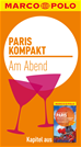 Téléchargez le livre numérique:  MARCO POLO kompakt Reiseführer Paris - Am Abend