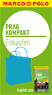 Téléchargez le livre numérique:  MARCO POLO kompakt Reiseführer Prag - Einkaufen