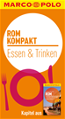 Téléchargez le livre numérique:  MARCO POLO kompakt Reiseführer Rom - Essen & Trinken