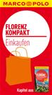 Téléchargez le livre numérique:  MARCO POLO kompakt Reiseführer Florenz - Einkaufen
