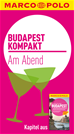 Téléchargez le livre numérique:  MARCO POLO kompakt Reiseführer Budapest - Am Abend