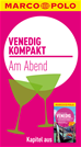 Téléchargez le livre numérique:  MARCO POLO kompakt Reiseführer Venedig - Am Abend