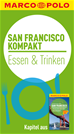 Téléchargez le livre numérique:  MARCO POLO kompakt Reiseführer San Francisco - Essen & Trinken