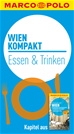 Téléchargez le livre numérique:  MARCO POLO kompakt Reiseführer Wien - Essen & Trinken