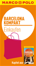 Téléchargez le livre numérique:  MARCO POLO kompakt Reiseführer Barcelona - Einkaufen