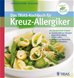 Téléchargez le livre numérique:  Das TRIAS-Kochbuch für Kreuz-Allergiker