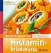 Téléchargez le livre numérique:  Köstlich essen bei Histamin-Intoleranz