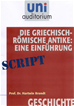 Téléchargez le livre numérique:  Die Griechisch-Römische Antike: Eine Einführung