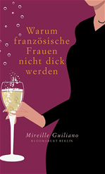 Télécharger cet ebook : Warum französische Frauen nicht dick werden
