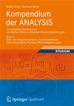 Télécharger cet ebook : Kompendium der ANALYSIS - Ein kompletter Bachelor-Kurs von Reellen Zahlen zu Partiellen Differentialgleichungen
