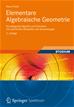 Téléchargez le livre numérique:  Elementare Algebraische Geometrie