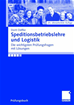 Téléchargez le livre numérique:  Speditionsbetriebslehre und Logistik