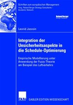 Télécharger cet ebook : Integration der Unsicherheitsaspekte in die Schedule-Optimierung