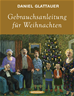 Téléchargez le livre numérique:  Gebrauchsanleitung für Weihnachten